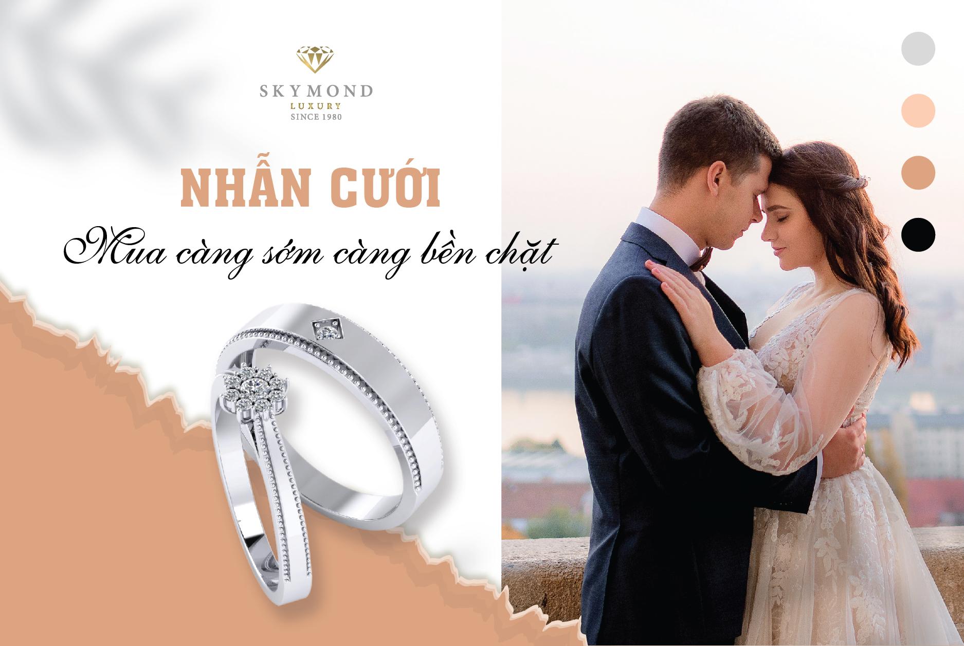 Nhẫn cưới: mua càng sớm, càng bền chặt